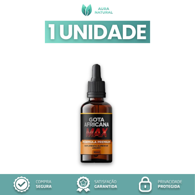 Gota Africana Max - Promoção 1 Unidade