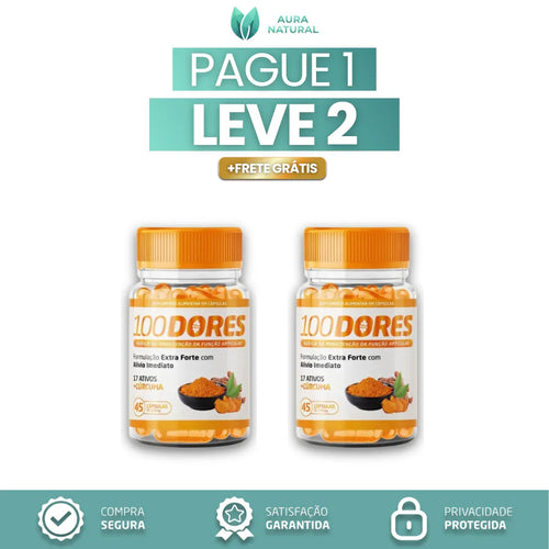 100 Dores - Compre 1 Leve 2 + Frete Grátis